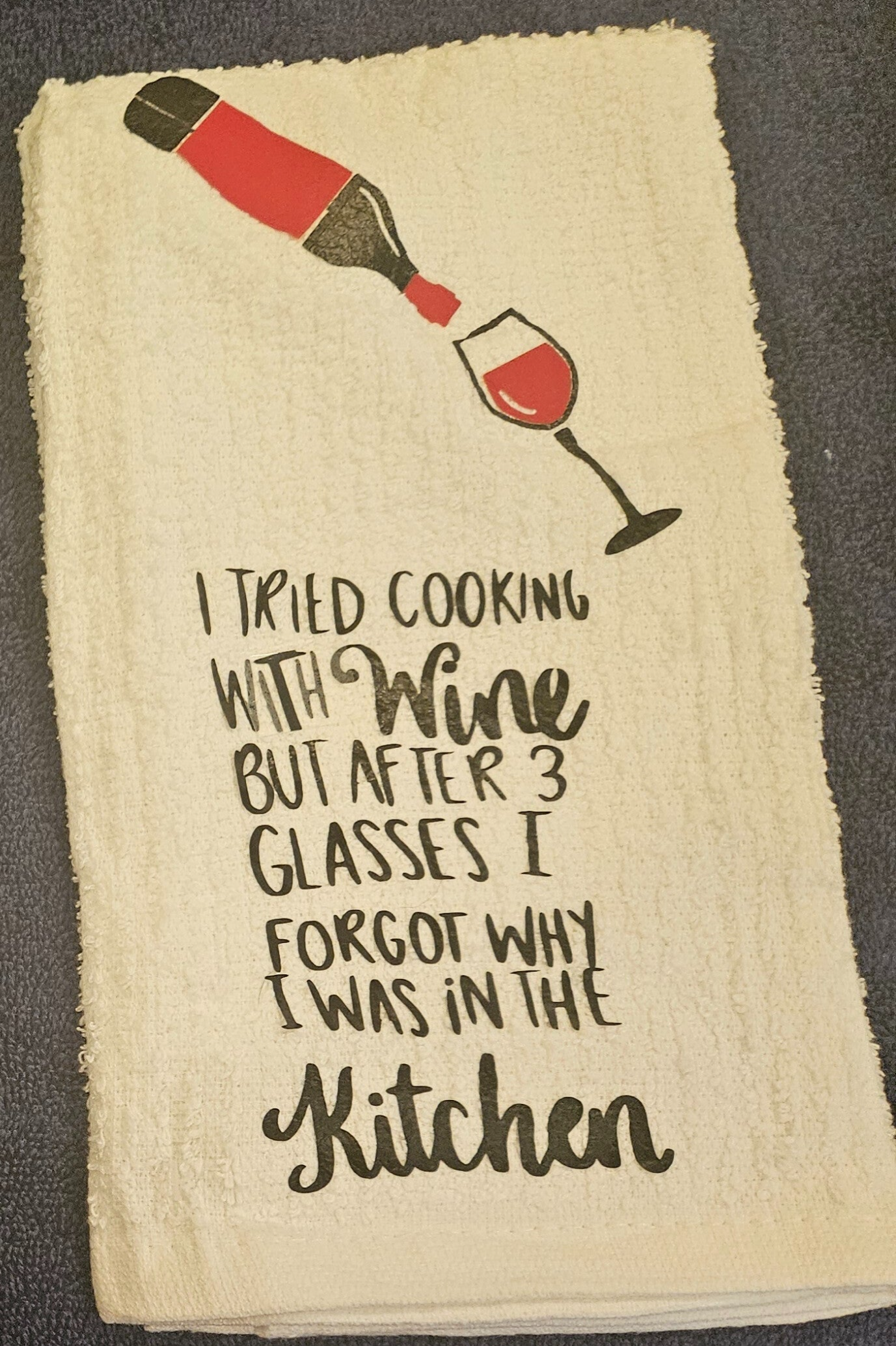 Cooking with Wine Dish Towel