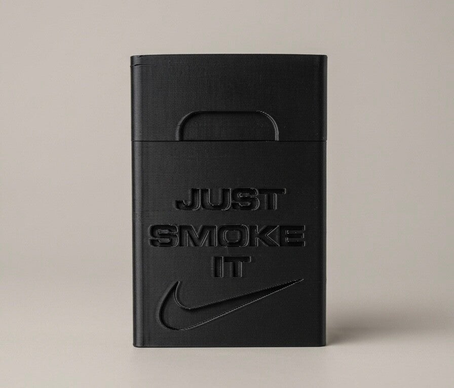 Just smoke it