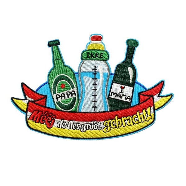 Meej de fles grôôt gebracht