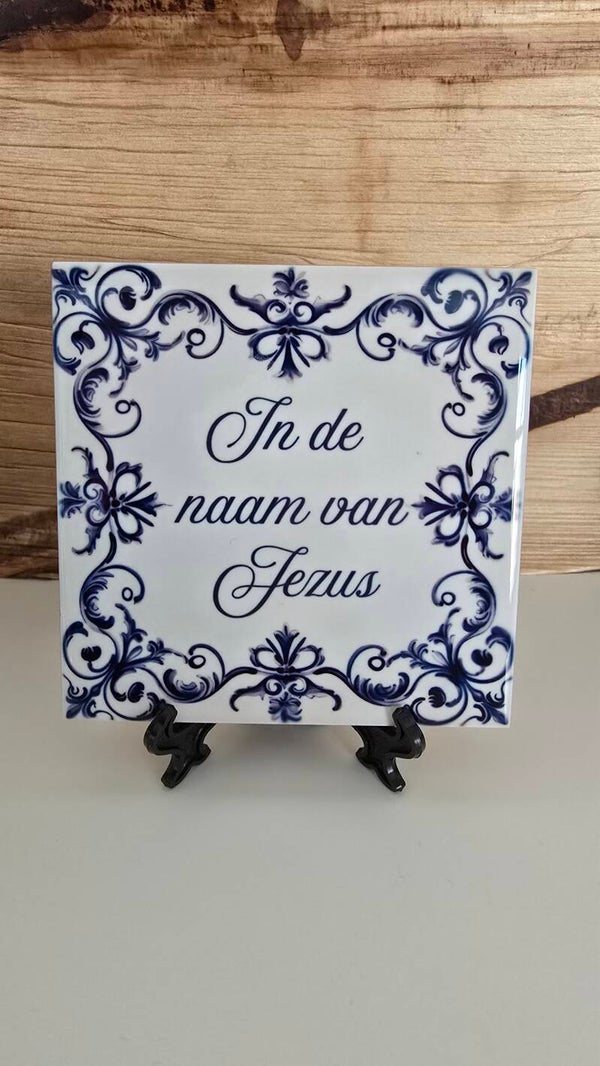Tegeltje: in de naam van Jezus