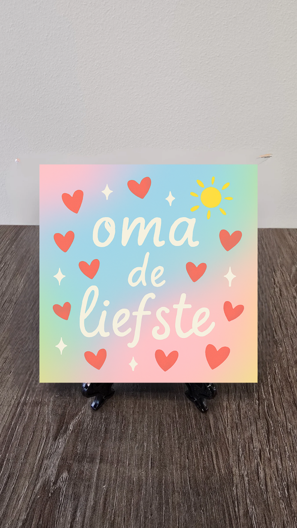 Tegel: oma de liefste.