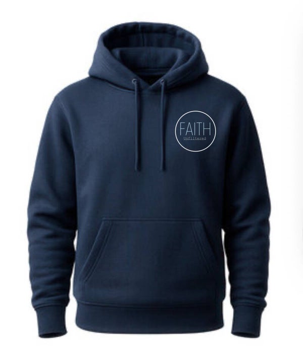 FaithUnfiltered Hoodie