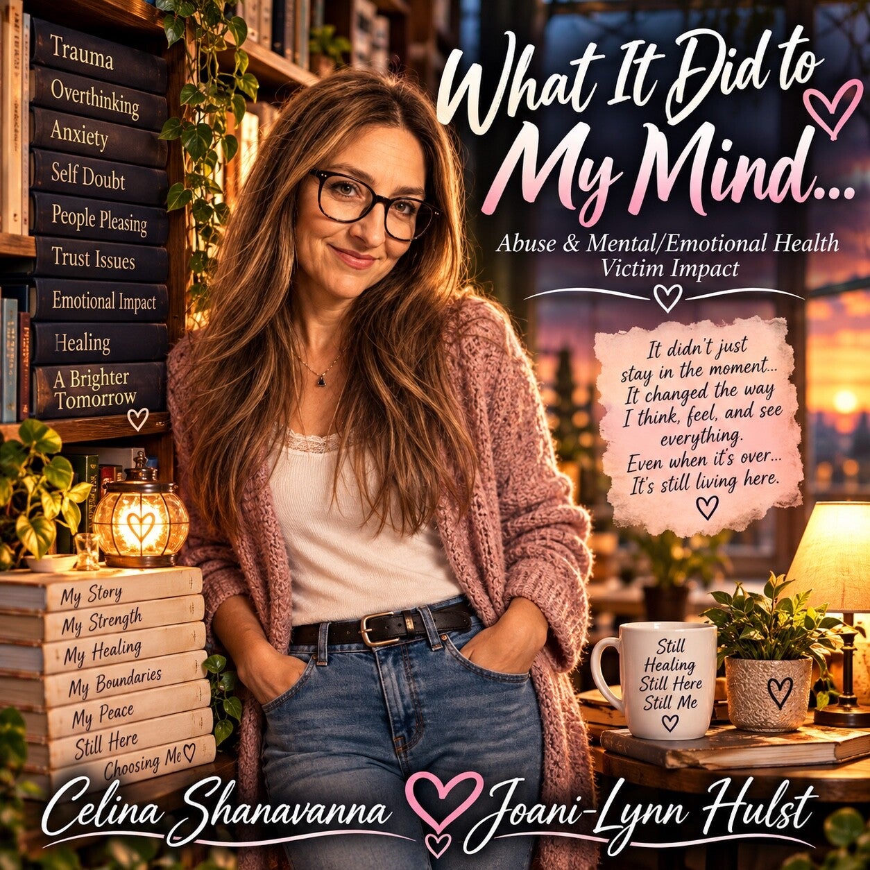 Abuse & Mental/Emotional Health Victim Impact: What It Did to My Mind - Mp3
