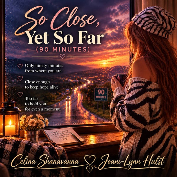 So Close Yet So Far (90 Minutes) - Mp3