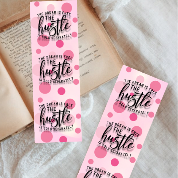 The Dream Is Free Bookmark