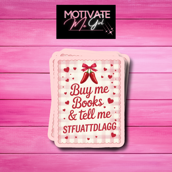 Buy Me Books STFU Smut Sticker