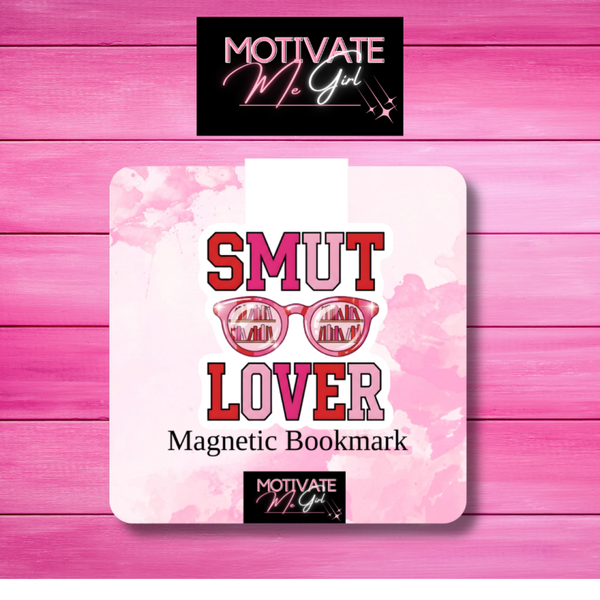 Smut Lover Magnetic Bookmark