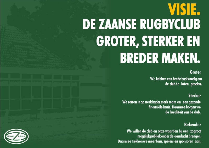 Visie van De Zaanse Rugbyclub
