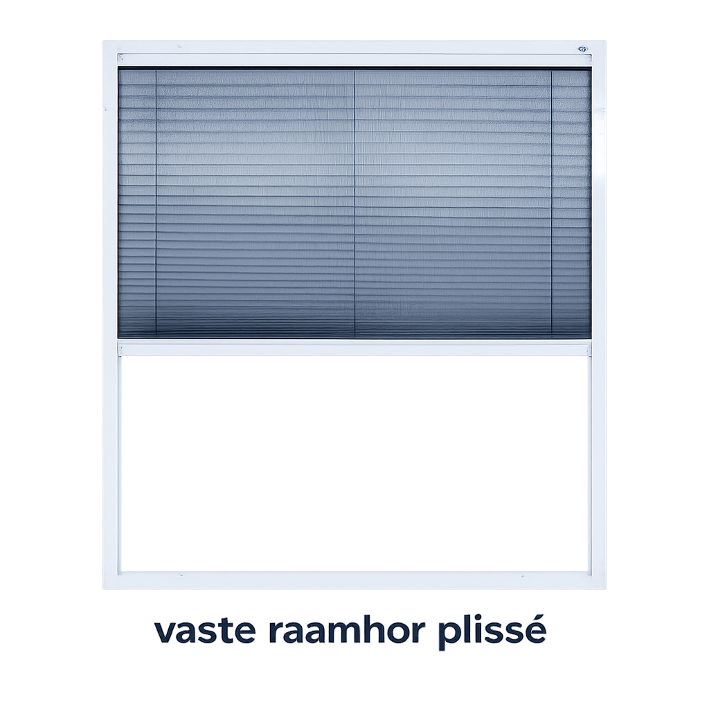 Vaste raamhor plisse 