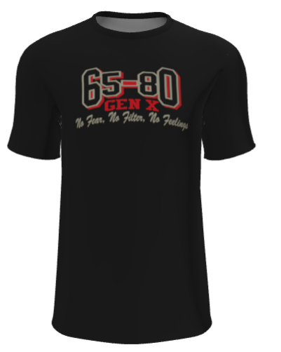 6580 Gen X Shirt