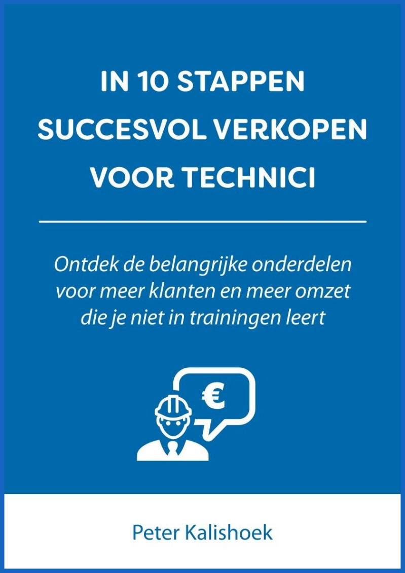 Afbeelding van het e-book 'In 10 stappen succesvol verkopen voor technici'