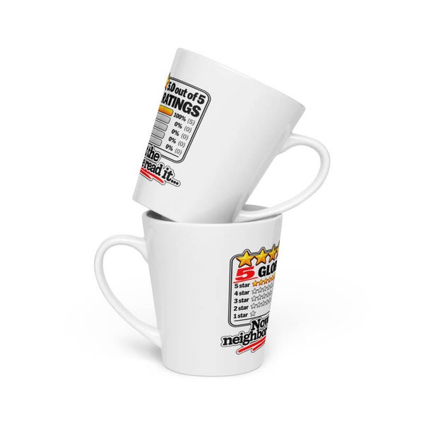 "Now that the neighbors have read it..."  Latte / Coffee Mug