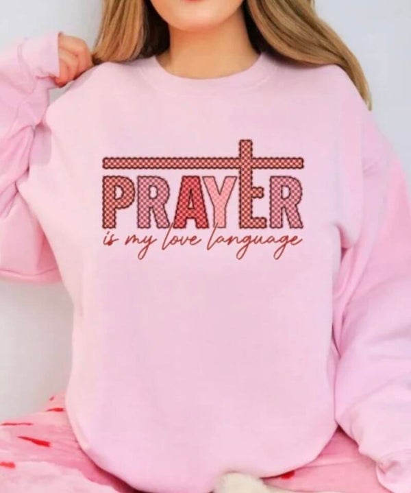 Prayer Is My Love Language