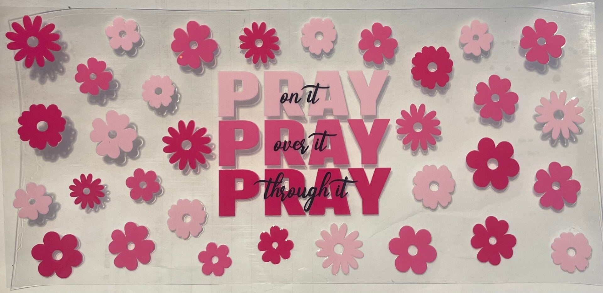 Pray On It Pink