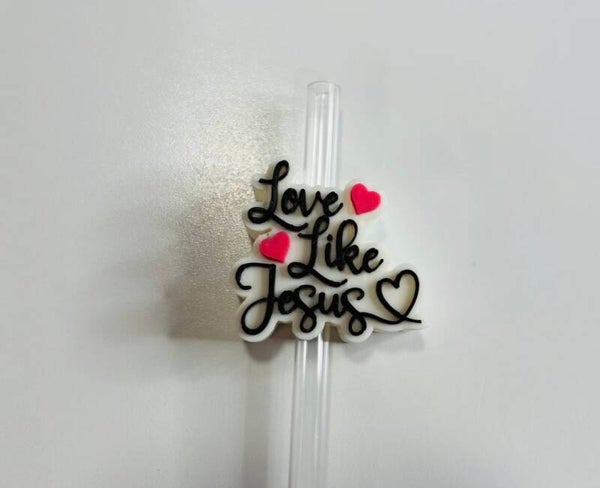 Love Like Jesus Straw Topper