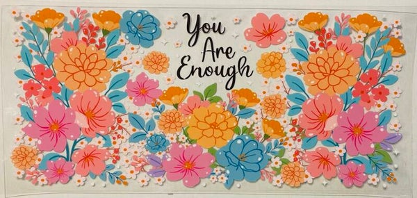 You Are Enough