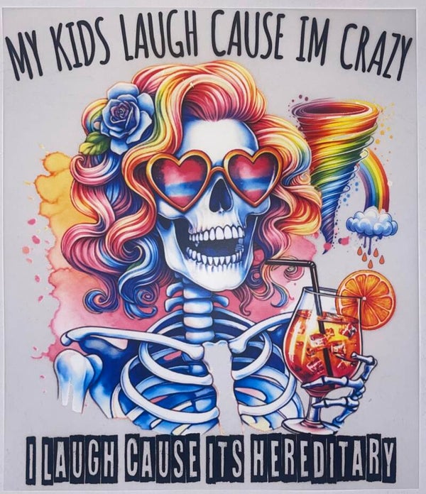Crazy Is Hereditary