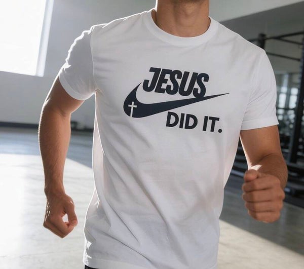 Jesus Did It