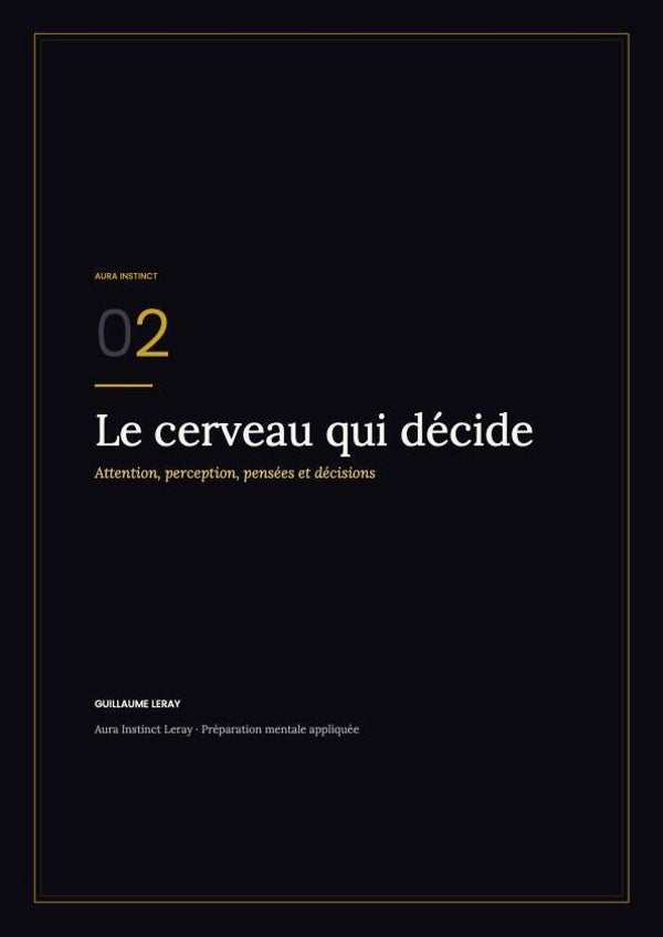 Le cerveau qui décide : Livret AURA 02