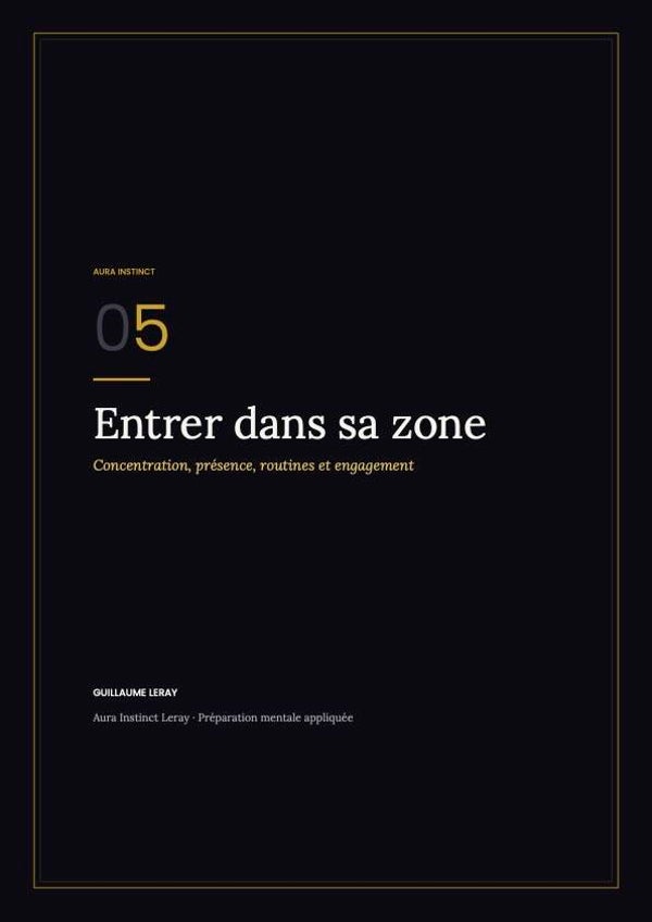 Entrer dans sa zone : livret AURA 05