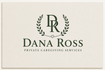 Dana Ross Private Caregiving Services LLC