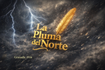 La Pluma del Norte