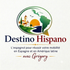 Destino Hispano avec Grégory