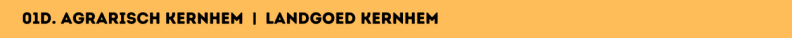 01d. Agrarisch Kernhem   |  landgoed Kernhem