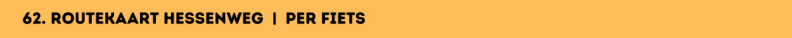 62. Routekaart Hessenweg | per fiets
