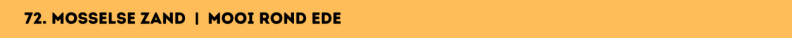 72. Mosselse Zand |  Mooi rond Ede