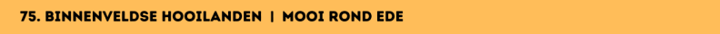 75. Binnenveldse Hooilanden  |  Mooi rond Ede