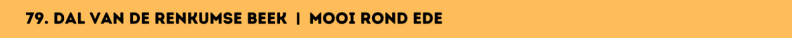 79. Dal van de Renkumse Beek | Mooi rond Ede
