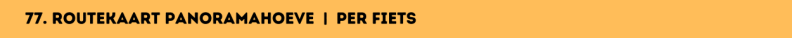 77. Routekaart Panoramahoeve | per fiets
