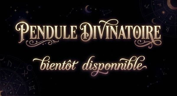 Pendule Mémorial et Divinatoire (Bientôt disponible)