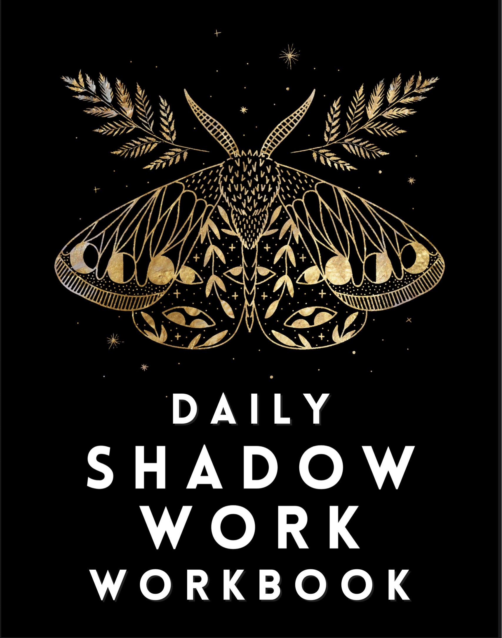 Daily Shadow Work Workbook