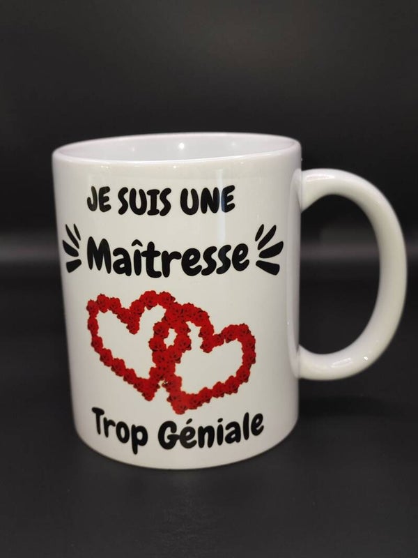 Mug Maîtresse trop géniale