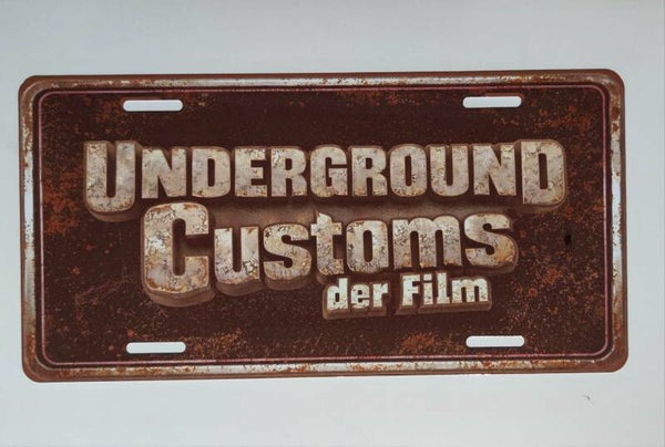 Alu Schild "Underground Customs Rost"
