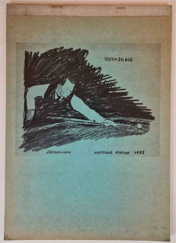 Karam bolage. Wolfgang Koethe 1983.