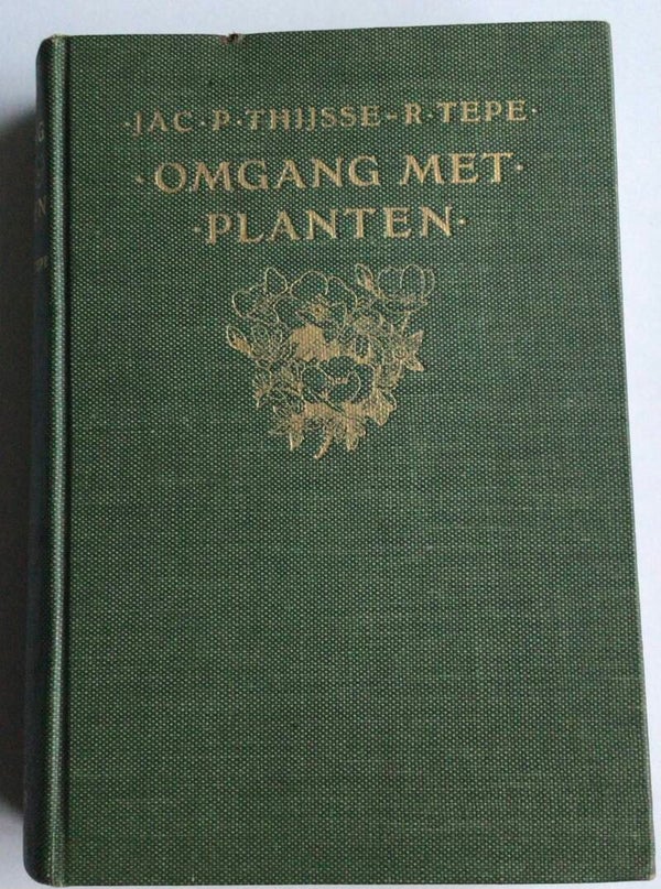 Omgang met planten, JAC. P. Thijsse, 1909