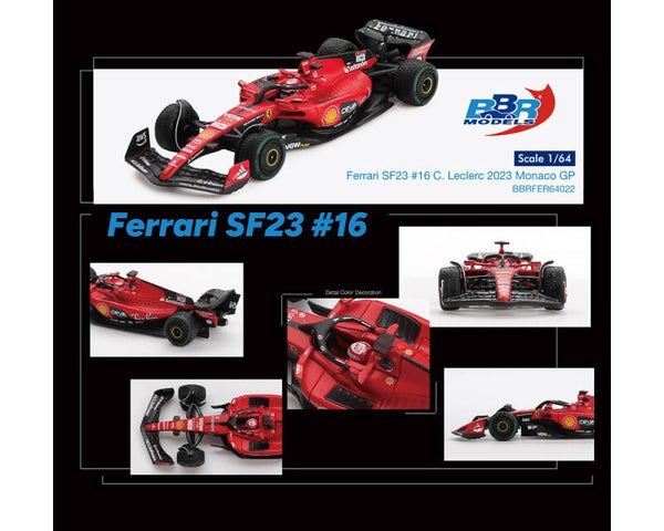 BBR 1/64 FERRARI FORMULA 1 SF23 #16 CHARLES LECLERC 2023 MONACO GRAND PRIX