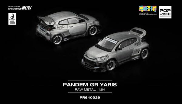 POP RACE 1/64 PANDEM GR YARIS RAW METAL HONG KONG TOYCAR SALON 2025