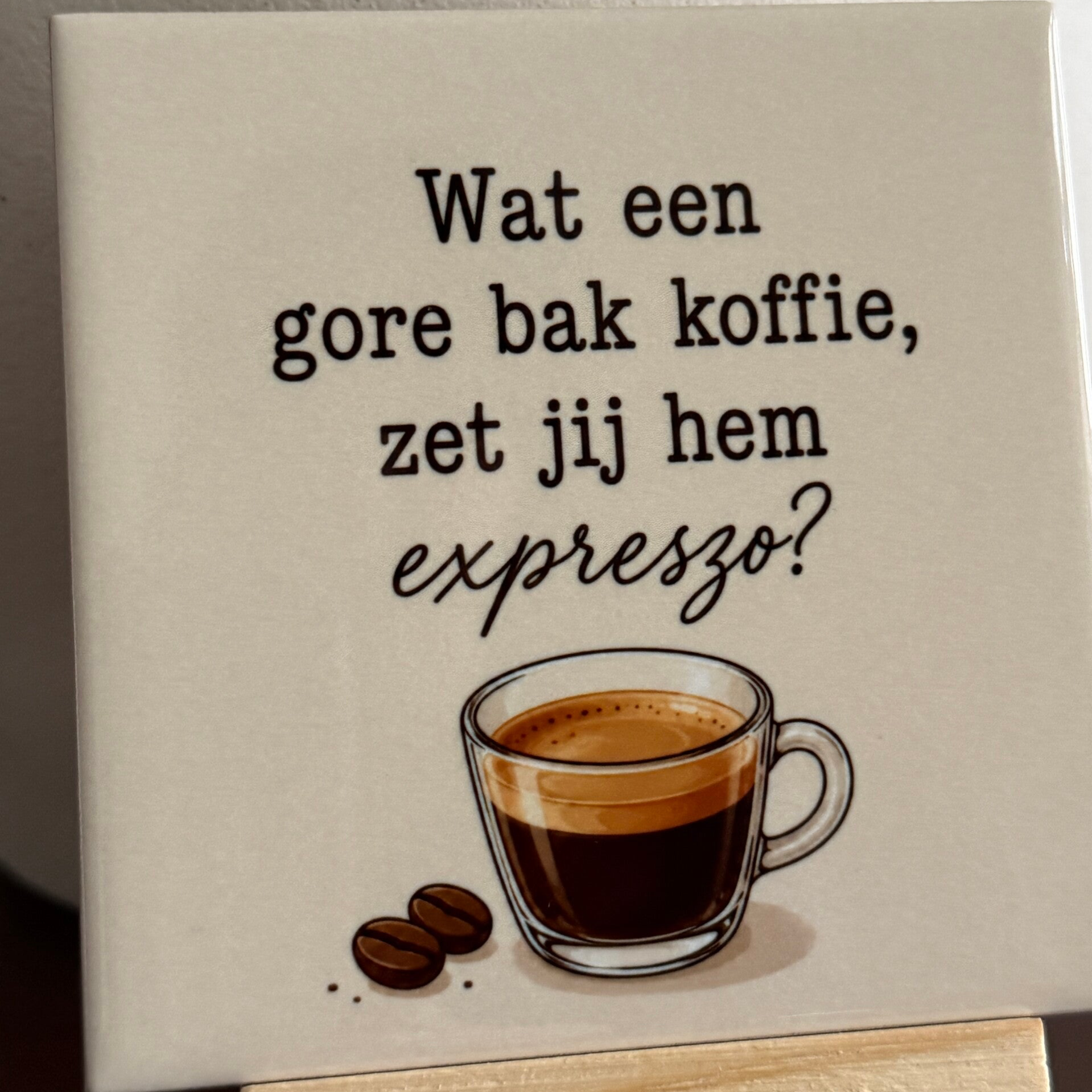 Wat een gore bak koffie zet jij hem expreszo?