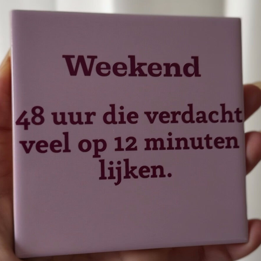 Weekend