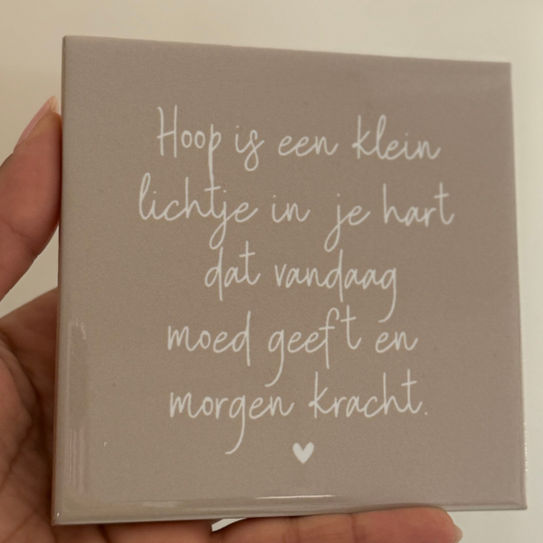 Hoop is een klein lichtje in je hart