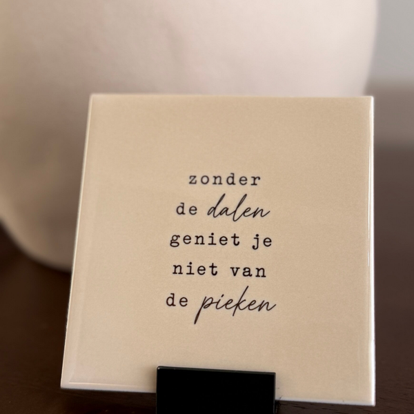 Zonder de dalen geniet je niet van de pieken