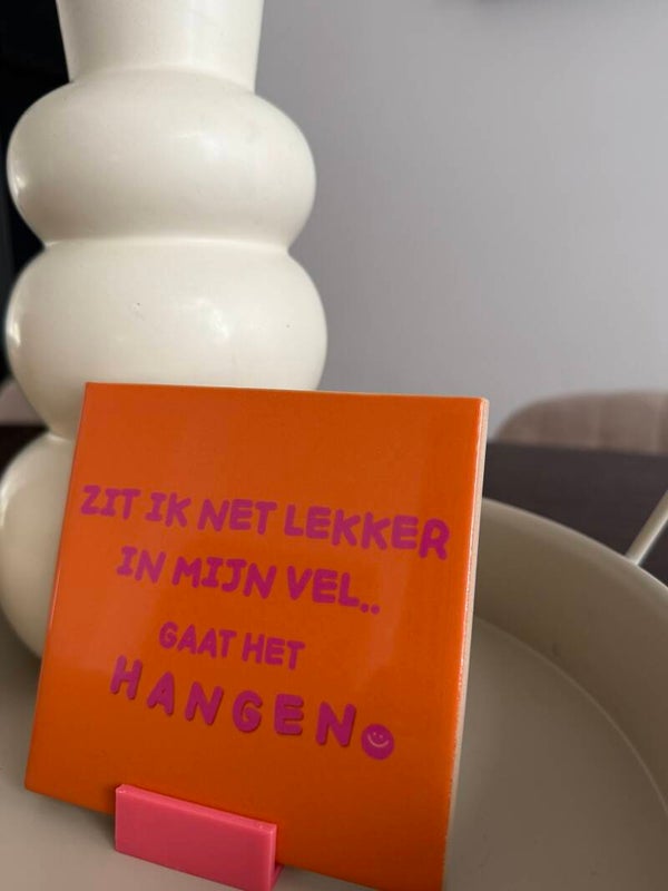Zit ik net lekker in mijn vel, gaat het hangen.