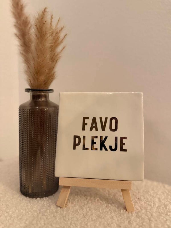 Tegel met tekst - favo plekje -