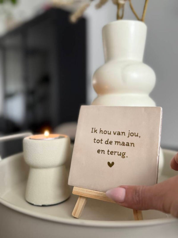 Tegeltje met tekst - Tot de maan en terug -