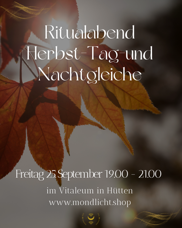 Ritualabend Herbst-Tag- und Nachtgleiche im Vitaleum