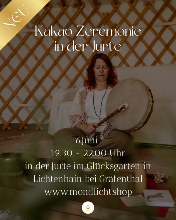 Kakao Zeremonie in der Jurte 6.Juni 2026